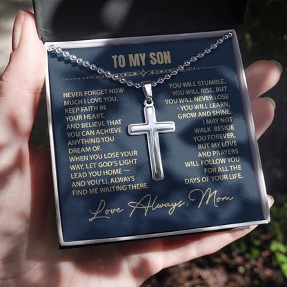 To My Son - Keep Faith in your heart - Gift From Mom