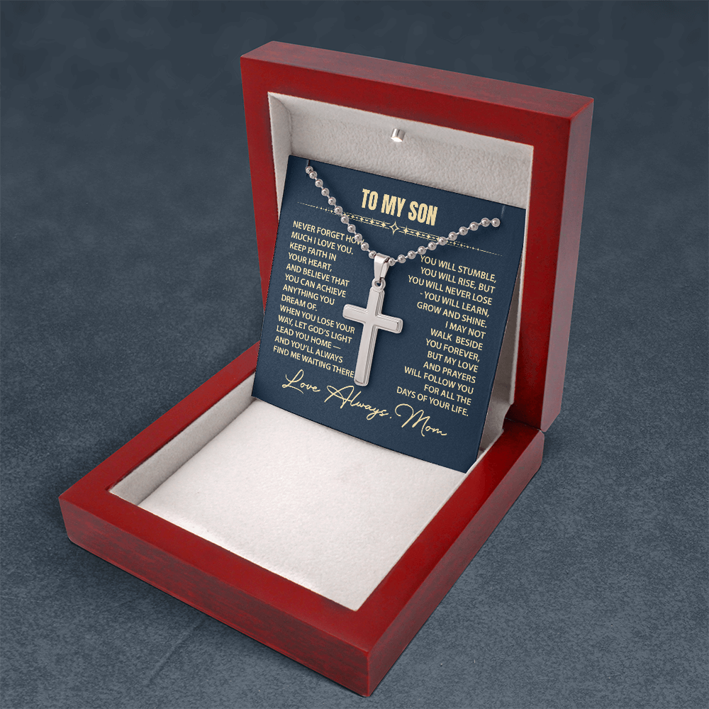 To My Son - Keep Faith in your heart - Gift From Mom