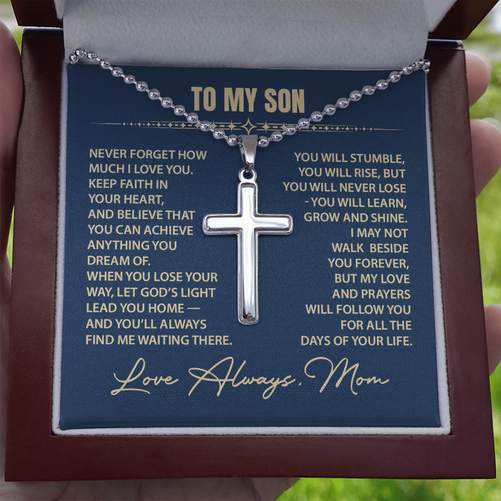 To My Son - Keep Faith in your heart - Gift From Mom