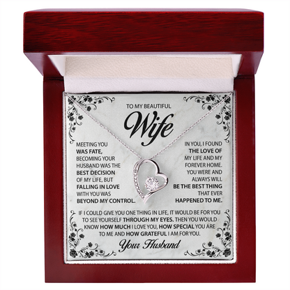 To My Wife  - Meeting You Was Fate