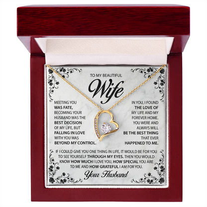 To My Wife  - Meeting You Was Fate