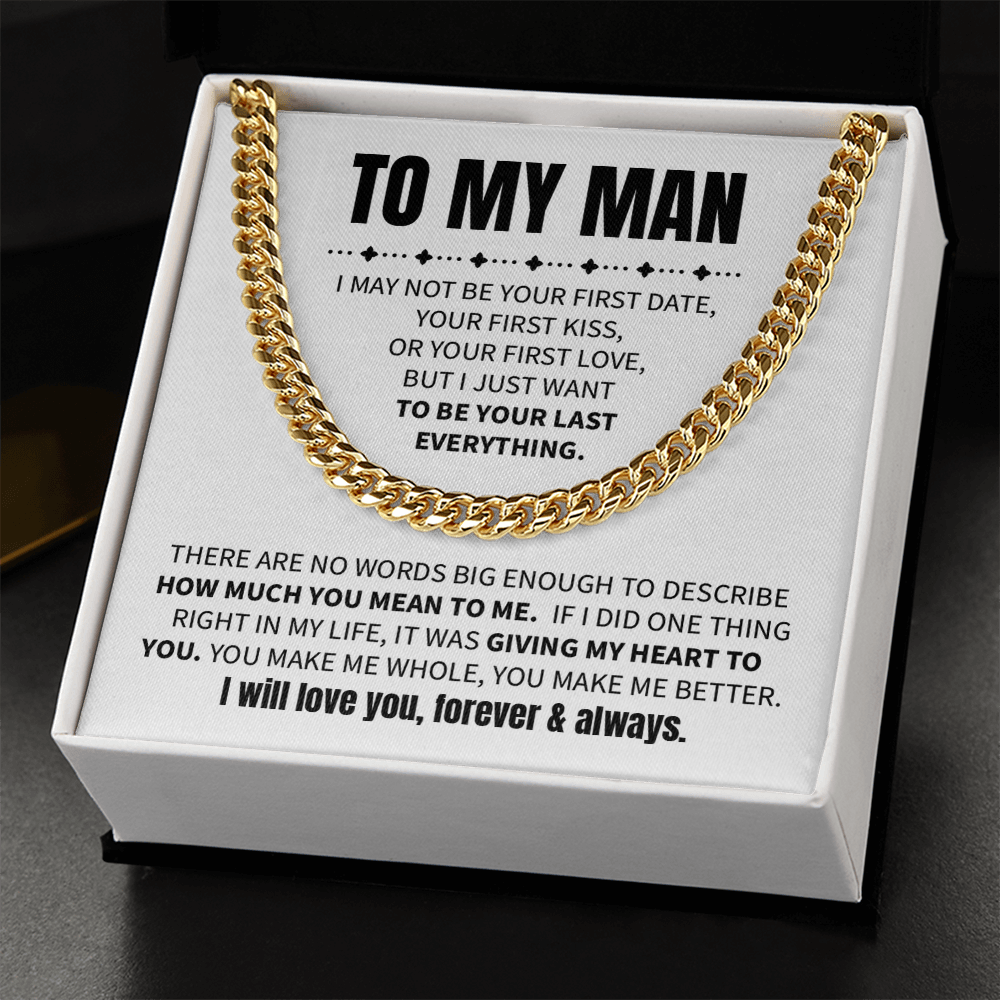 To My Man - I may not be your first date