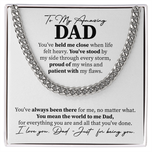 To my Amazing Dad -  You mean the world to me