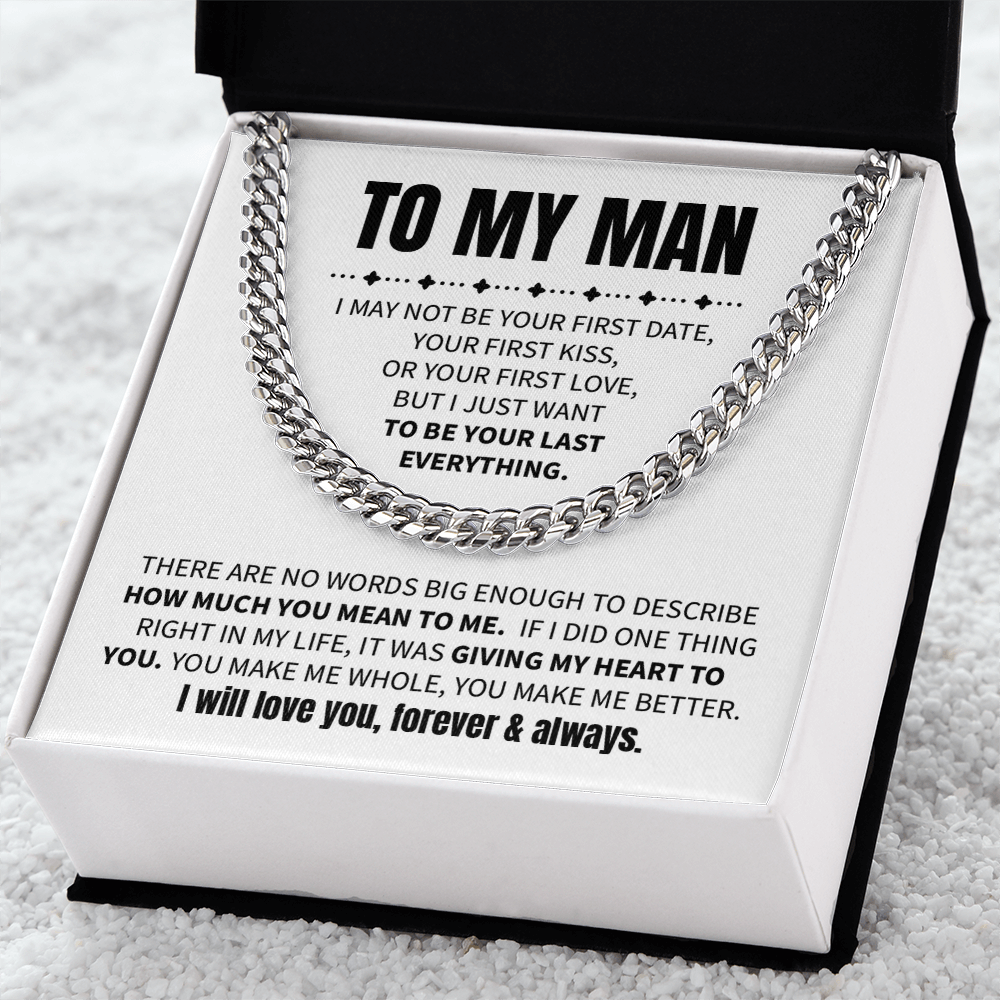 To My Man - I may not be your first date