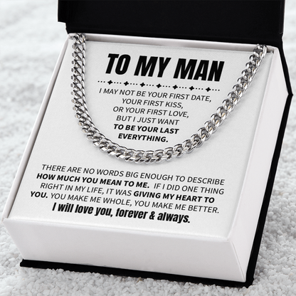 To My Man - I may not be your first date