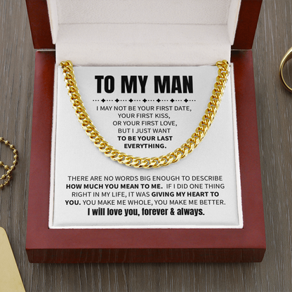 To My Man - I may not be your first date