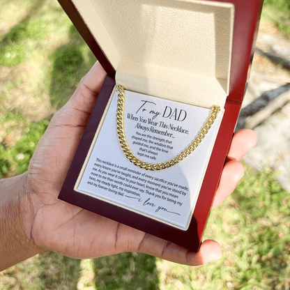 To my Dad - When you wear this necklace , always remember