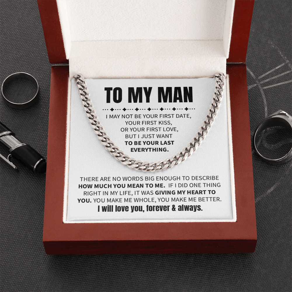 To My Man - I may not be your first date