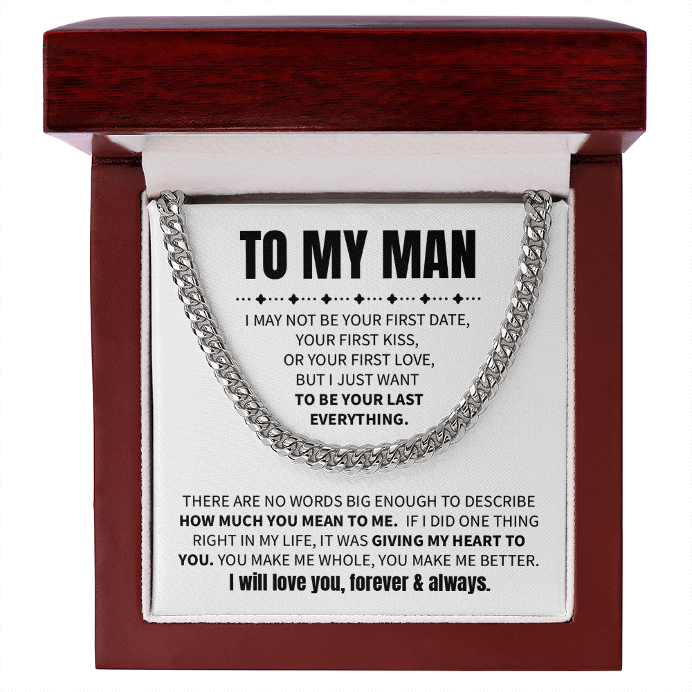 To My Man - I may not be your first date