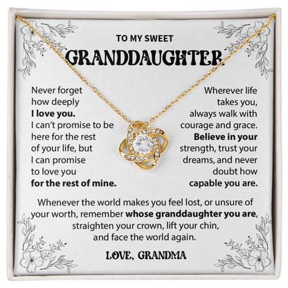 To My Granddaughter - Never forget how deeply I love you - From Grandma