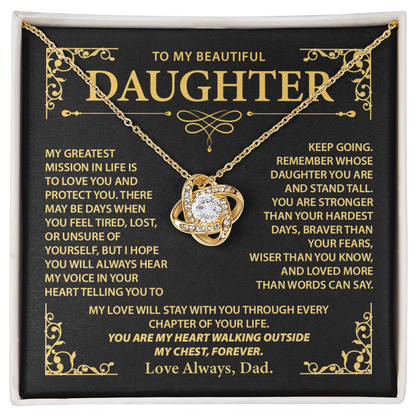 To My Daughter - You are my heart walking outside my chest