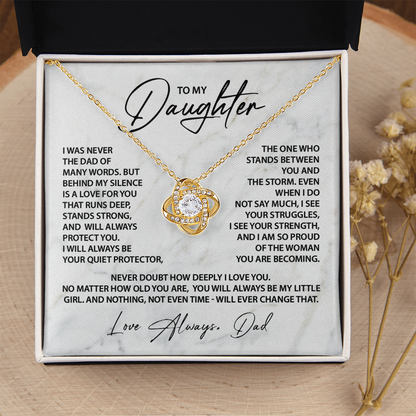 To My Daughter - I was never the dad of many words.