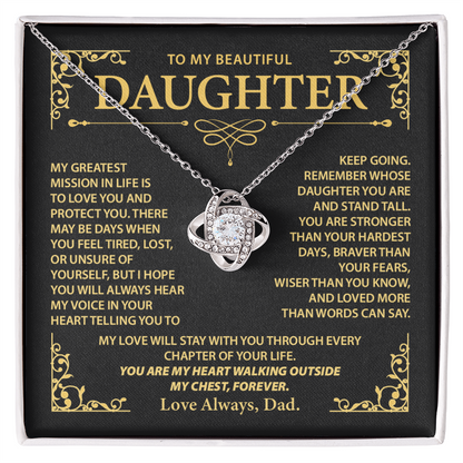 To My Daughter - You are my heart walking outside my chest