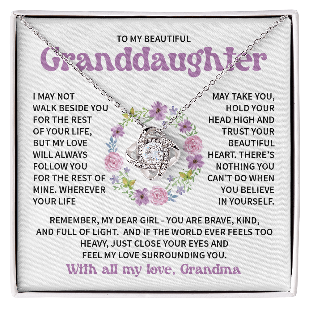 To My Granddaughter - Feel my love surrounding you - From Grandma
