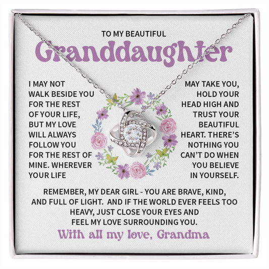 To My Granddaughter - Feel my love surrounding you - From Grandma