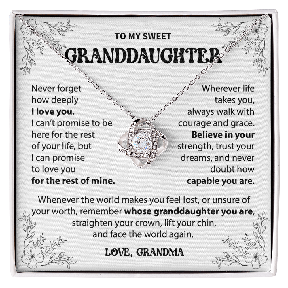 To My Granddaughter - Never forget how deeply I love you - From Grandma