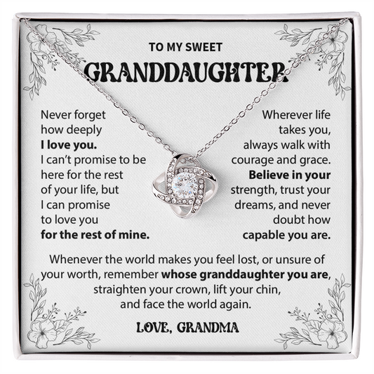 To My Granddaughter - Never forget how deeply I love you - From Grandma