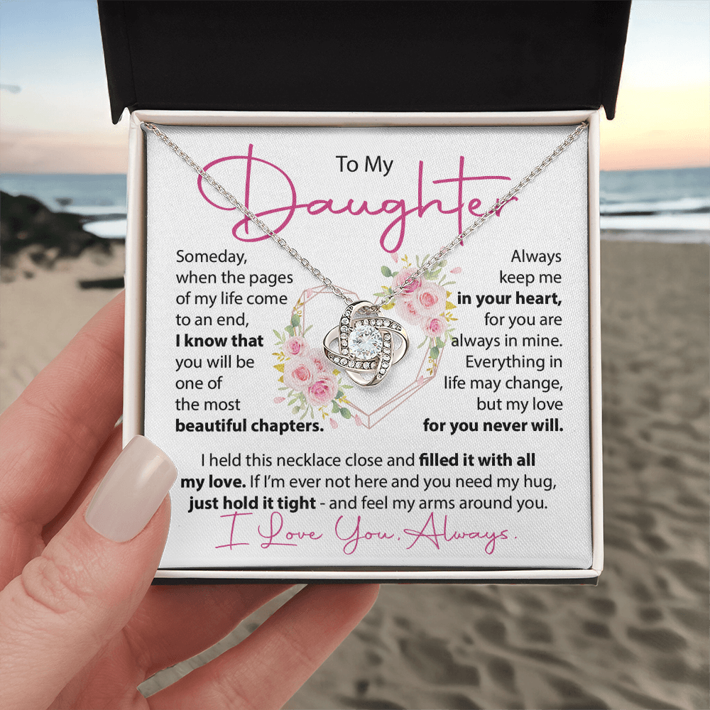 To My Daughter - Someday when the pages of my life