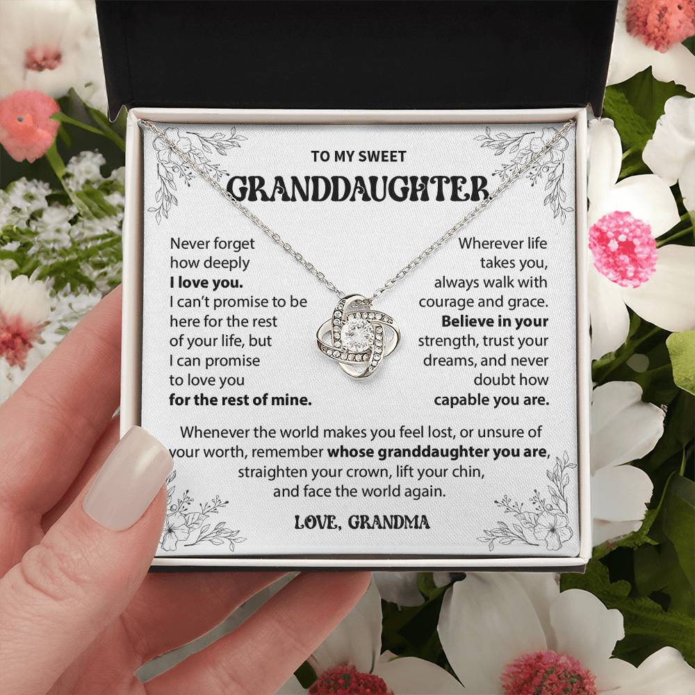 To My Granddaughter - Never forget how deeply I love you - From Grandma