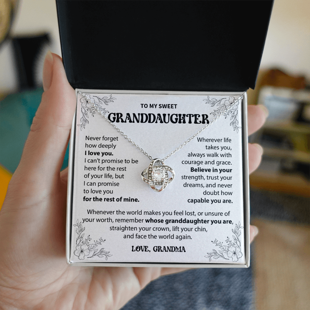 To My Granddaughter - Never forget how deeply I love you - From Grandma
