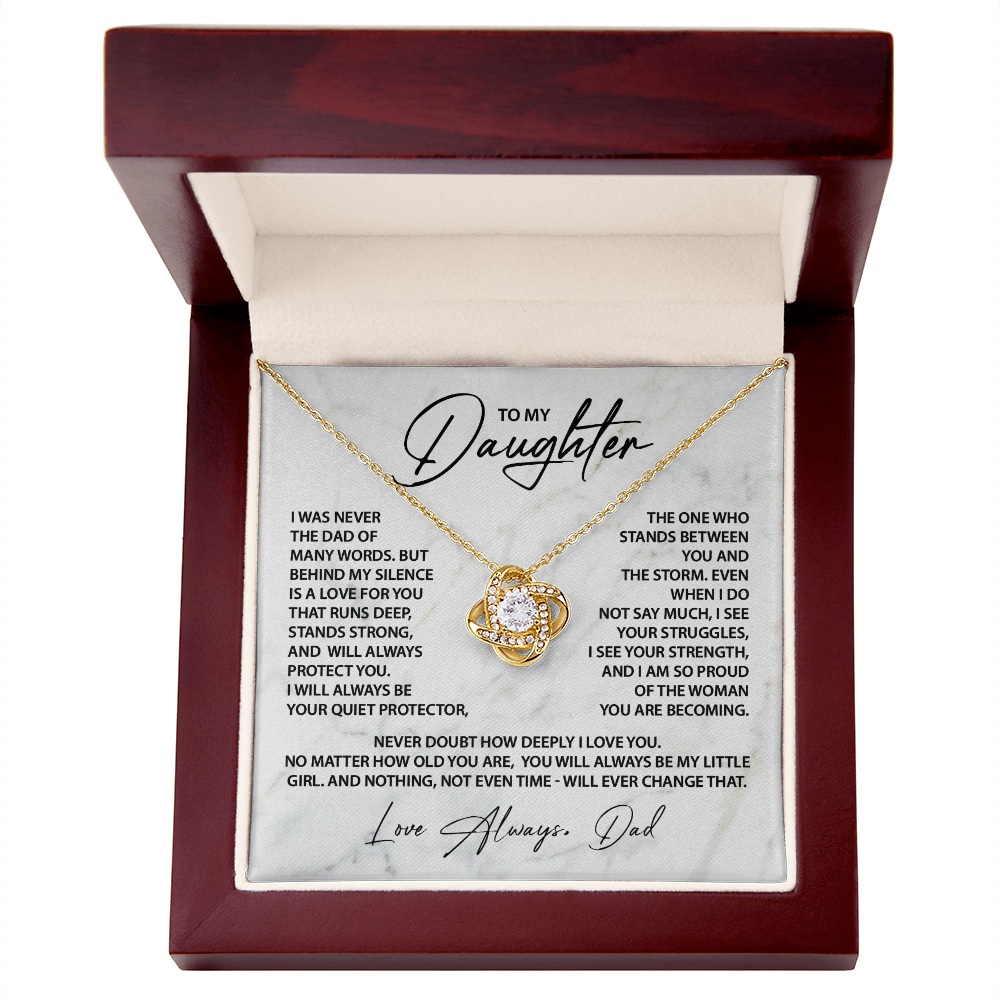 To My Daughter - I was never the dad of many words.