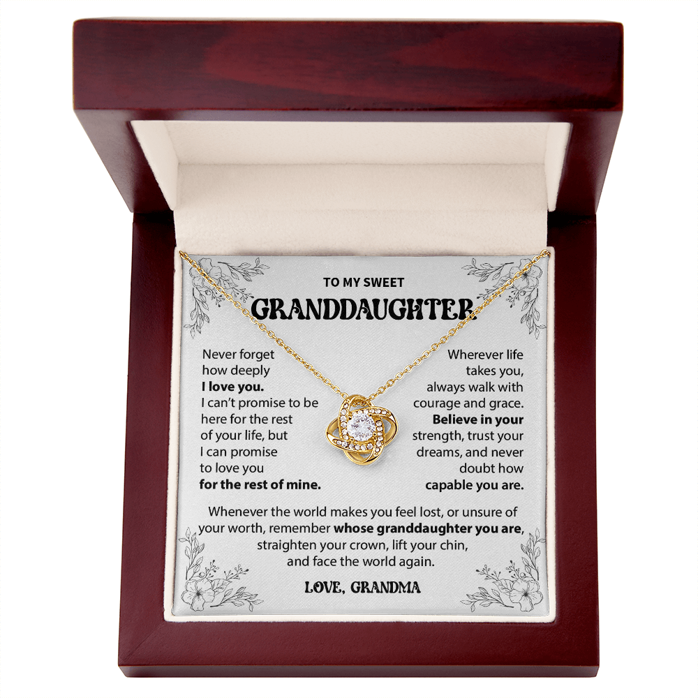 To My Granddaughter - Never forget how deeply I love you - From Grandma
