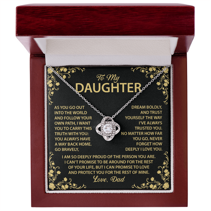 To My Daughter - You always have a way back home.