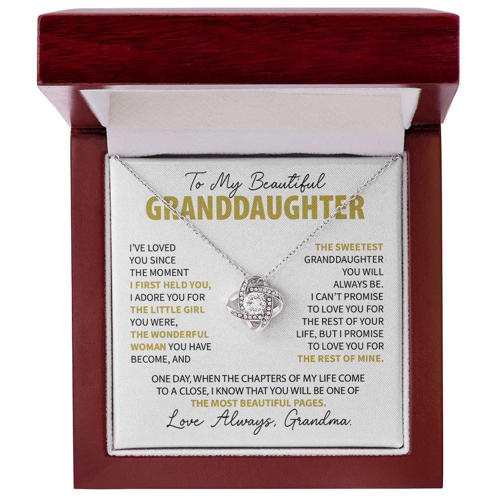 To My Granddaughter - Loved you since the moment I held you - From Grandma