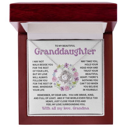 To My Granddaughter - Feel my love surrounding you - From Grandma
