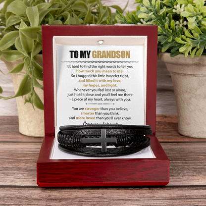 To My Grandson - Never forget how much I love you.